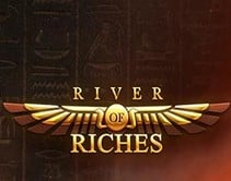 River of Riches River of Riches